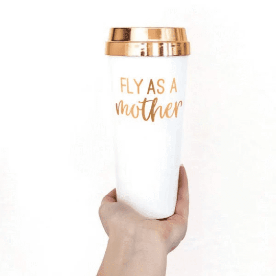 Fly As A Mother Travel Mug