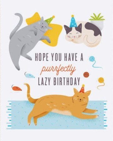 Happy Lazy Birthday Card