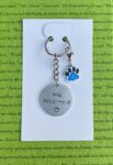 ‘stay pawsitive’ hand stamped keychain