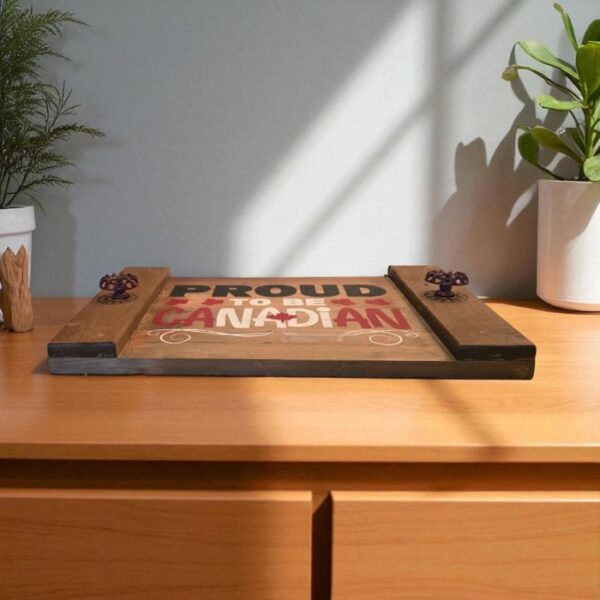 Rustic Proud to Be Candian Tray