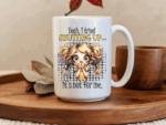 Yeah, I tried shutting up mug