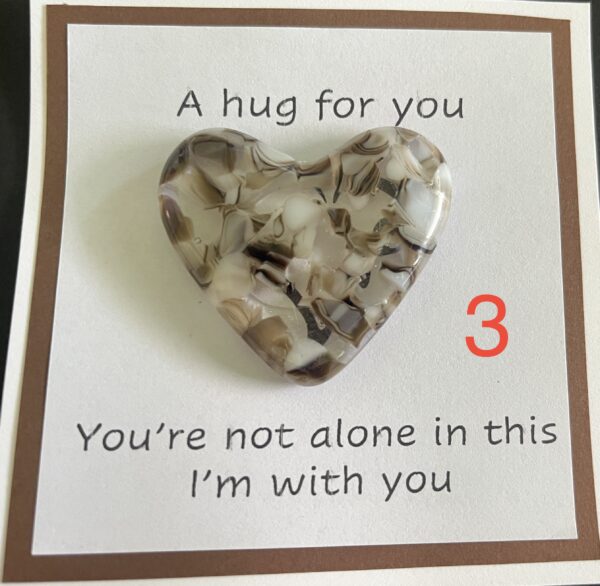A Hug for You card with medium heart "You're not alone in this; I am with you"
