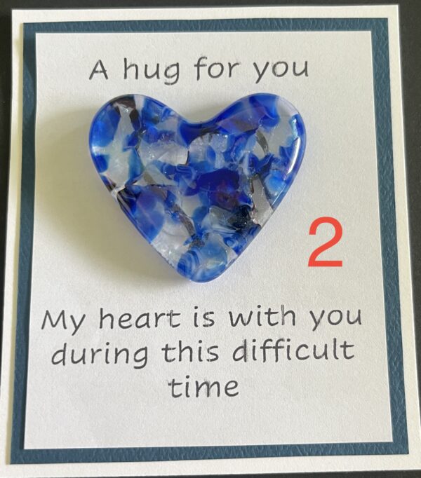 A Hug For You card with medium glass pocket heart "My heart is with you during this difficult time"