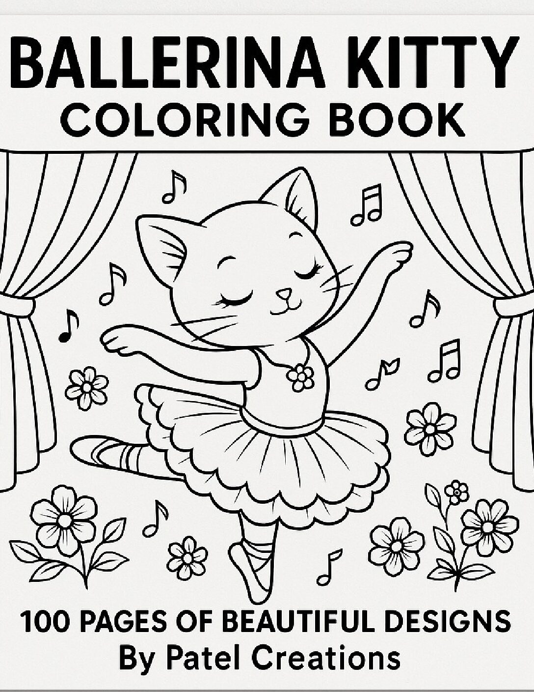 Ballerina Kitty Coloring Book - 100 Pages of Beautiful Designs - Digital Download