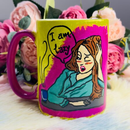 Handpainted Lazy Girl Mug