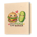 Pickle & Burger - Better Together Plantable Card
