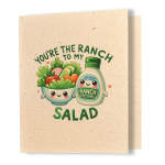 Ranch & Salad - Better Together Plantable Card