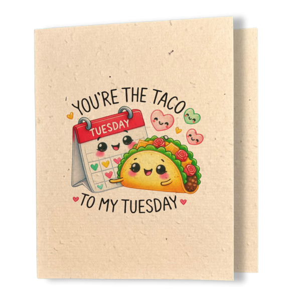 Taco & Tuesday - Better Together Plantable Card
