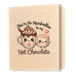 Marshmallow & Hot Chocolate - Better Together Plantable Card