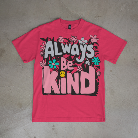 Always be Kind Pink Shirt