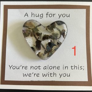 A Hug for You card with medium heart "You're not alone in this; I am with you"