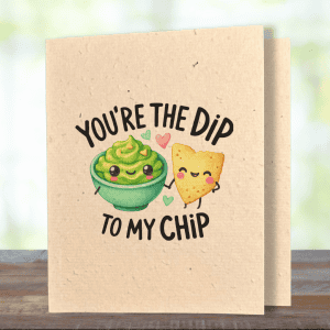 Dip & Chips - Better Together Plantable Card