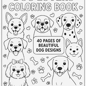 Dog Lovers Coloring Book - 40 Pages of Beautiful Dog Designs - Digital Download
