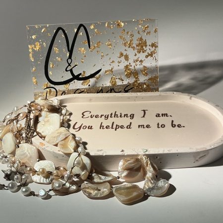 Cream Trinket Tray with Real Crushed Shells- “Everything I am you helped me to be”