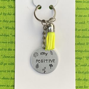 ‘stay positive’ hand stamped keychain