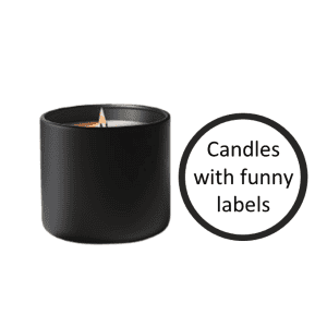 Candles with Funny Labels Available in a Variety of Scents