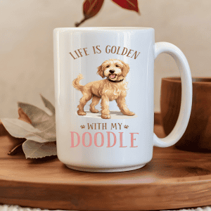 Life is Golden with my Doodle Mug