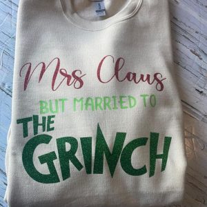 Mrs Claus but Married to the Grinch Sweater