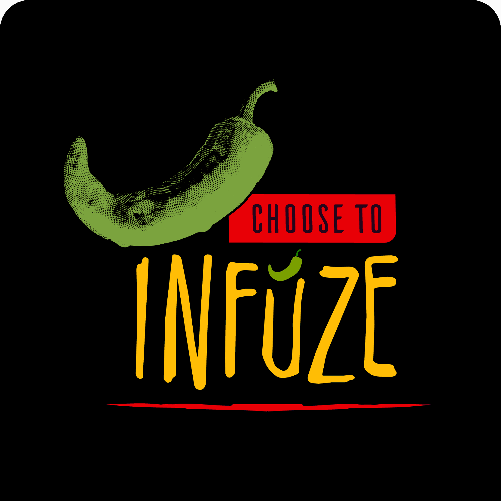 Choose to Infuze