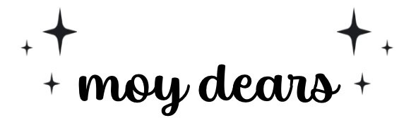 moy dears