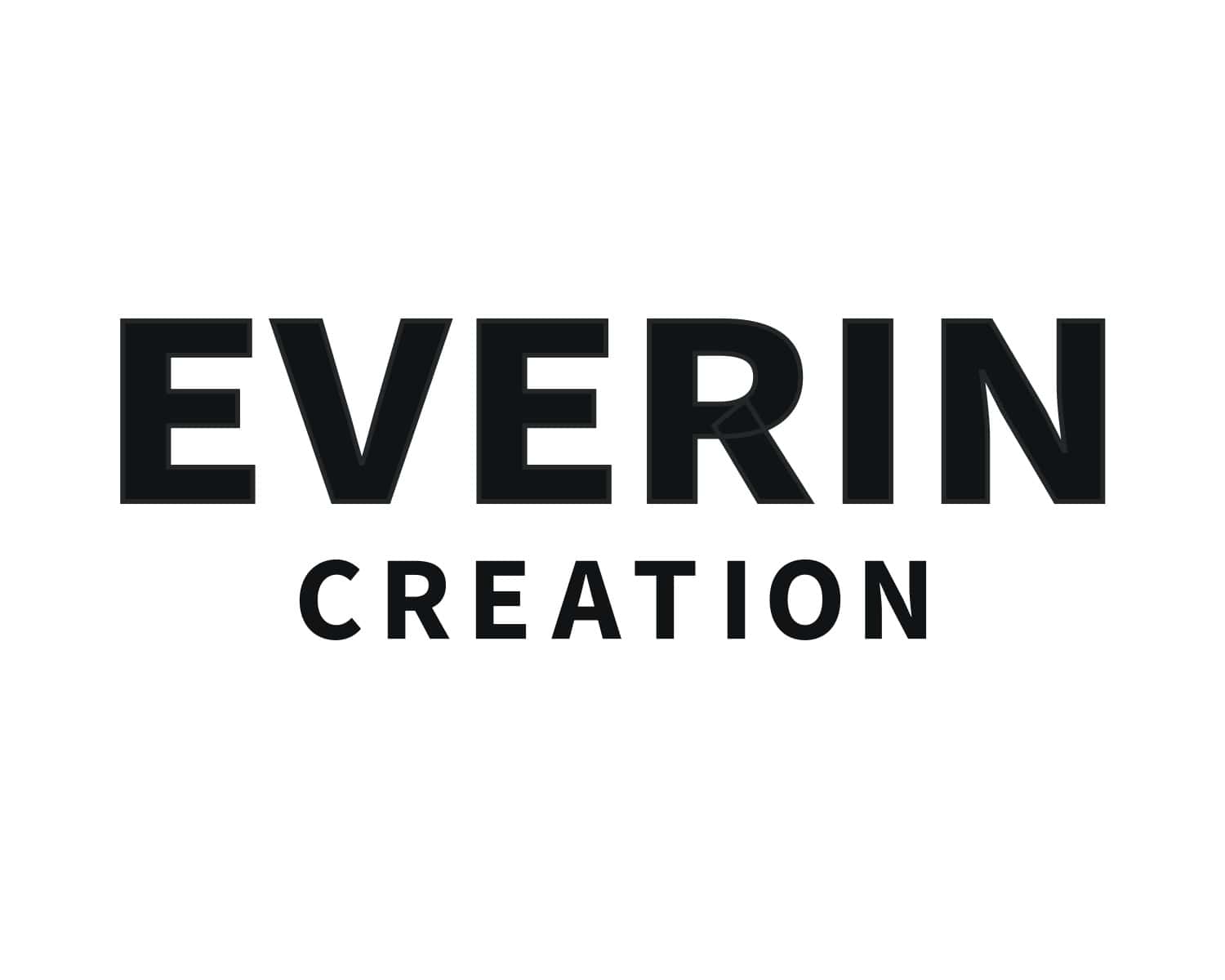 EVERIN Creation